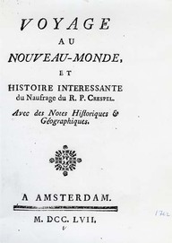 Page-titre Voyage au Nouveau-Monde, et histoire intéressante du naufrage du R. P. Crespel.
Avec des notes historiques & géographiques.
À Amsterdam