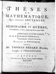 Thèses de mathématiques, qui seront soutenues au séminaire de Québec, Vendredi, 26 Mai, depuis neuf heures jusqu'à midi.
