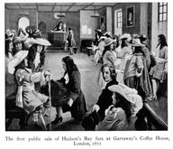 The first public sale of Hudson's Bay furs at Garraway's Coffe House, London