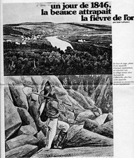 Un jour de 1846, la beauce attrapait la fièvre de l'or/Jean Lafrance. In Perspectives, 20 octobre 1973, p. 24. 